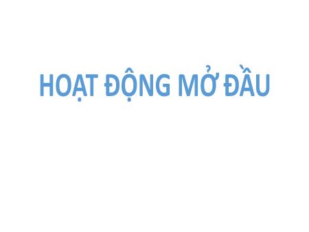 Bài giảng Tin học 10 (Kết nối tri thức) - Chủ đề 5: Giải quết vấn đề với sự trợ giúp của máy tính - Bài 22: Kiểu dữ liệu danh sách