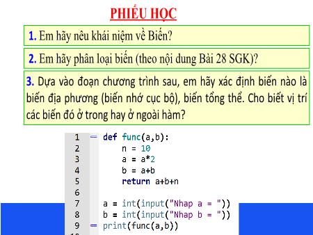 Bài giảng Tin học 10 (Kết nối tri thức) - Chủ đề 5: Giải quyết vấn đề với sự trợ giúp của máy tính - Bài 28: Phạm vi của biến