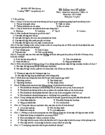 Đề kiểm tra 45 phút GDCD 10 - Năm học 2019-2020 - Trường THPT Lạng Giang số 1 (Có đáp án + Ma trận)