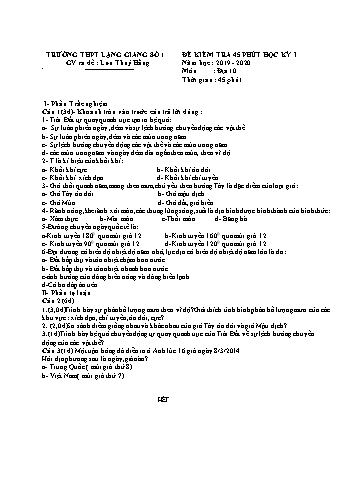 Đề kiểm tra 45 phút học kì I Địa lí 10 - Năm học 2019-2020 - Trường THPT Lạng Giang số 1 (Có đáp án + Ma trận)