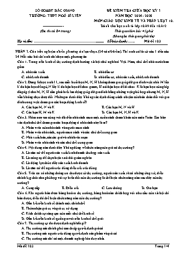 Đề kiểm tra giữa học kì I Giáo dục KT&PL 10 - Mã đề 103 - Năm học 2024-2025 - Trường THPT Ngô Sĩ Liên (Có đáp án + Ma trận)