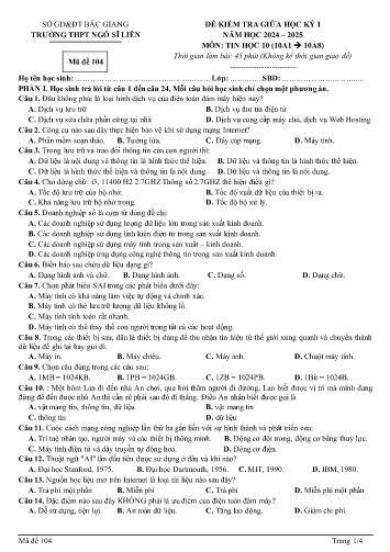 Đề kiểm tra giữa học kì I Tin học 10 - Mã đề 104 - Năm học 2024-2025 - Trường THPT Ngô Sĩ Liên (Có đáp án)