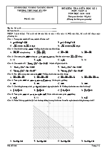 Đề kiểm tra giữa học kì I Toán 10 - Mã đề 106 - Năm học 2024-2025 - Trường THPT Ngô Sĩ Liên (Có đáp án + Ma trận)