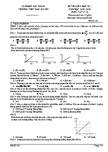 Đề kiểm tra giữa học kì I Vật lí 10 - Mã đề 101 - Năm học 2024-2025 - Trường THPT Ngô Sĩ Liên (Có đáp án + Ma trận)