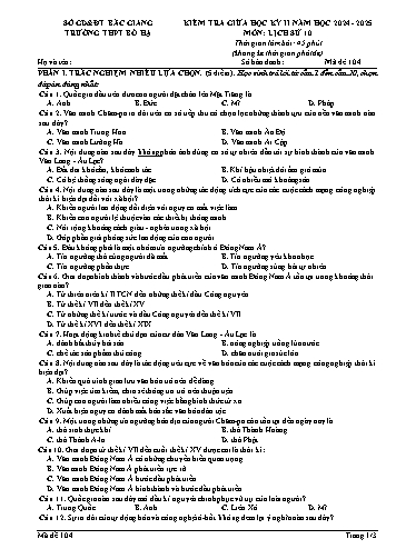 Đề kiểm tra giữa học kì II Lịch sử 10 - Mã đề 104 - Năm học 2024-2025 - Trường THPT Bố Hạ (Có đáp án + Ma trận)