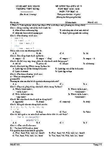 Đề kiểm tra giữa học kì II Tin học 10 - Mã đề 102 - Năm học 2024-2025 - Trường THPT Bố Hạ (Có đáp án + Ma trận)