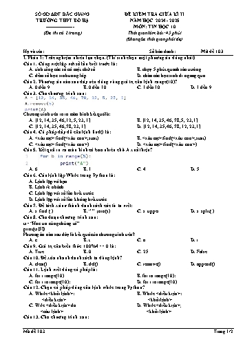 Đề kiểm tra giữa học kì II Tin học 10 - Mã đề 103 - Năm học 2024-2025 - Trường THPT Bố Hạ (Có đáp án + Ma trận)
