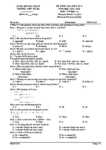 Đề kiểm tra giữa học kì II Tin học 10 - Mã đề 104 - Năm học 2024-2025 - Trường THPT Bố Hạ (Có đáp án + Ma trận)