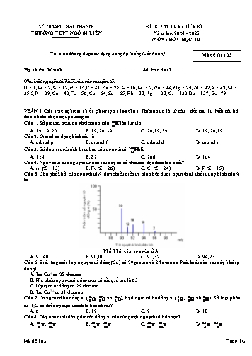 Đề kiểm tra giữa kì I Hóa học Lớp 10 - Mã đề 103 - Năm học 2024-2025 - Trường THPT Ngô Sĩ Liên (Có đáp án + Ma trận)