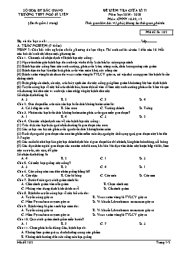 Đề kiểm tra giữa kì II Công nghệ 10 - Mã đề 102 - Năm học 2024-2025 - Trường THPT Ngô Sĩ Liên (Có đáp án + Ma trận)