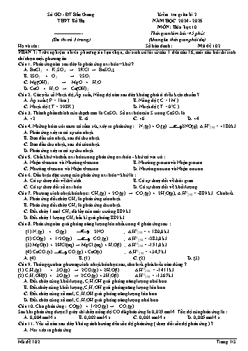 Đề kiểm tra giữa kì II Hóa học 10 - Mã đề 102 - Năm học 2024-2025 - Trường THPT Bố Hạ (Có đáp án + Ma trận)