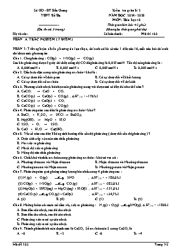 Đề kiểm tra giữa kì II Hóa học 10 - Mã đề 103 - Năm học 2024-2025 - Trường THPT Bố Hạ (Có đáp án + Ma trận)