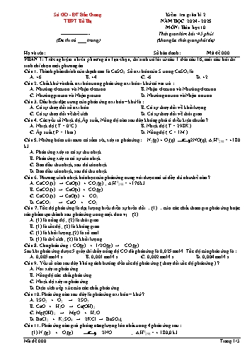 Đề kiểm tra giữa kì II Hóa học 10 - Năm học 2024-2025 - Trường THPT Bố Hạ (Có đáp án + Ma trận)