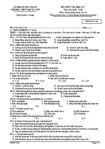 Đề kiểm tra học kì I Công nghệ 10 - Mã đề 104 - Năm học 2024-2025 - Trường THPT Ngô Sĩ Liên (Có đáp án + Ma trận)
