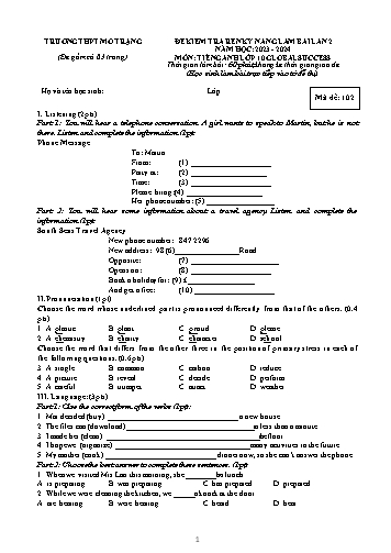 Đề kiểm tra rèn kĩ năng Tiếng Anh 10 - Mã đề 102 - Năm học 2023-2024 - Trường THPT Mỏ Trạng (Có đáp án + File nghe)