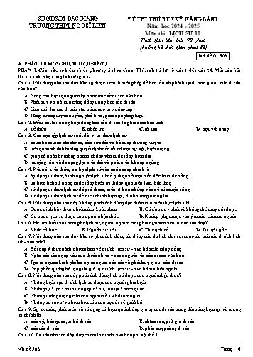 Đề thi rèn kĩ năng Lịch sử 10 (Lần 1) - Mã đề 503 - Năm học 2024-2025 - Trường THPT Ngô Sĩ Liên (Có đáp án + Ma trận)