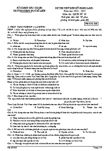Đề thi rèn kĩ năng Lịch sử 10 (Lần 1) - Mã đề 505 - Năm học 2024-2025 - Trường THPT Ngô Sĩ Liên (Có đáp án + Ma trận)