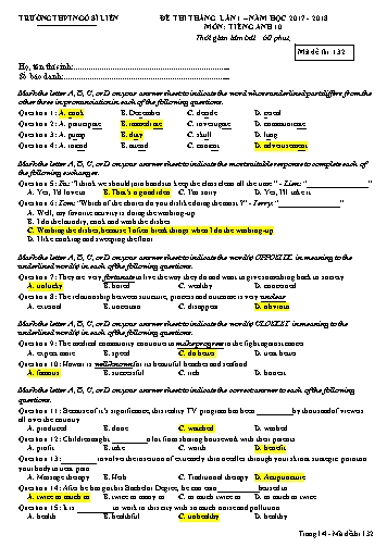 Đề thi tháng Tiếng Anh 10 (Lần 1) - Mã đề 132 - Năm học 2017-2018 - Trường THPT Ngô Sĩ Liên (Có đáp án)