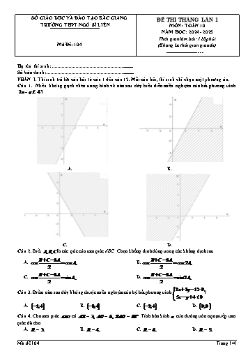Đề thi tháng Toán 10 (Lần 1) - Mã đề 104 - Năm học 2024-2025 - Trường THPT Ngô Sĩ Liên (Có đáp án + Ma trận)