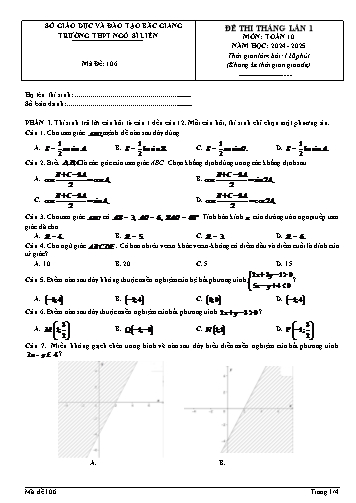 Đề thi tháng Toán 10 (Lần 1) - Mã đề 106 - Năm học 2024-2025 - Trường THPT Ngô Sĩ Liên (Có đáp án + Ma trận)
