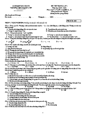 Đề thi tháng Vật lí 10 (Lần 1) - Mã đề 002 - Năm học 2014-2015 - Trường THPT Ngô Sĩ Liên (Có đáp án)