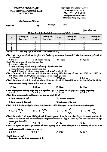 Đề thi tháng Vật lí 10 (Lần 2) - Mã đề 004 - Năm học 2014-2015 - Trường THPT Ngô Sĩ Liên