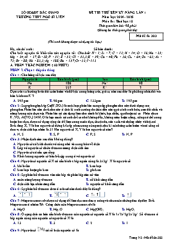 Đề thi thử rèn kĩ năng Hóa học 10 (Lần 1) - Mã đề 303 - Năm học 2024-2025 - Trường THPT Ngô Sĩ Liên (Có đáp án)