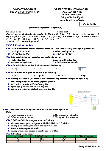 Đề thi thử rèn kĩ năng Hóa học 10 (Lần 1) - Mã đề 305 - Năm học 2024-2025 - Trường THPT Ngô Sĩ Liên (Có đáp án)