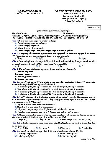 Đề thi thử THPT QG Hóa học 10 (Lần 1) - Mã đề 132 - Năm học 2018-2019 - Trường THPT Ngô Sĩ Liên (Có đáp án + Ma trận)