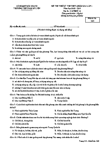 Đề thi thử THPT QG Lịch sử 10 (Lần 1) - Mã đề 209 - Năm học 2018-2019 - Trường THPT Ngô Sĩ Liên (Có đáp án)
