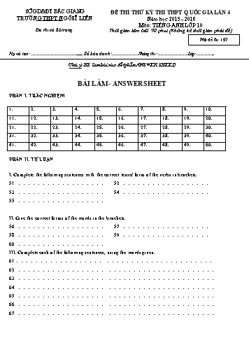 Đề thi thử THPT QG Tiếng Anh 10 (Lần 4) - Mã đề 157 - Năm học 2015-2016 - Trường THPT Ngô Sĩ Liên (Có đáp án)