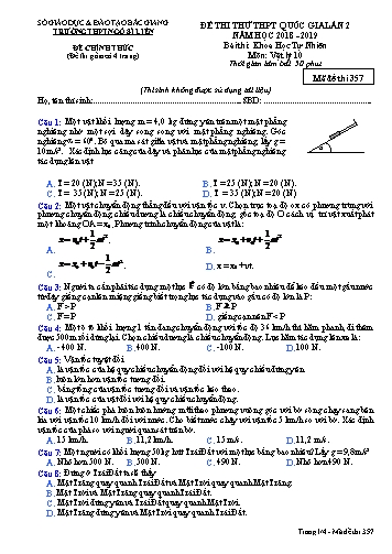 Đề thi thử THPT QG Vật lí 10 (Lần 2) - Mã đề 357 - Năm học 2018-2019 - Trường THPT Ngô Sĩ Liên (Có đáp án)