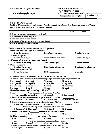 Ma trận Đề kiểm tra 45 phút Tiếng Anh 10 - Mã đề 101 - Năm học 2019-2020 - Trường THPT Lạng Giang số 1 (Có đáp án + File nghe)