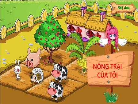 Silde Powerpint Trò chơi Nông trại của tôi