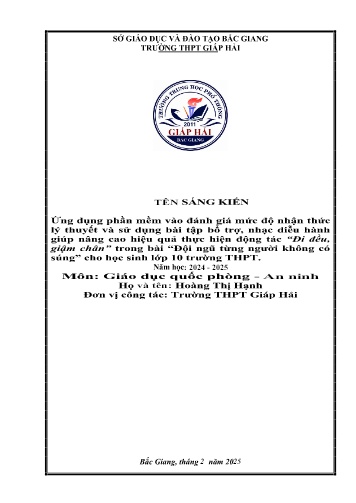 Ứng dụng phần mềm vào đánh giá mức độ nhận thức lý thuyết và sử dụng bài tập bổ trợ, nhạc diễu hành giúp nâng cao hiệu quả thực hiện động tác Đi đều, giậm chân trong bài Đội ngũ từng người không có súng cho học sinh lớp 10 trường THPT